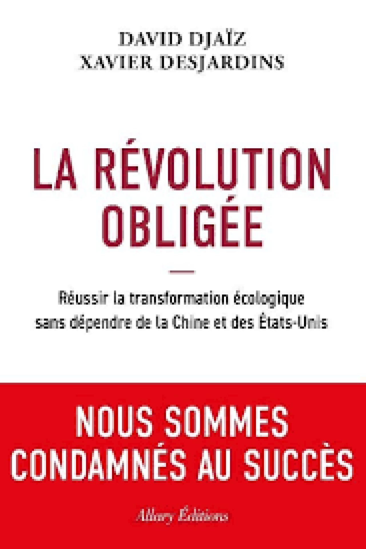 La r&eacute;volution oblig&eacute;e.